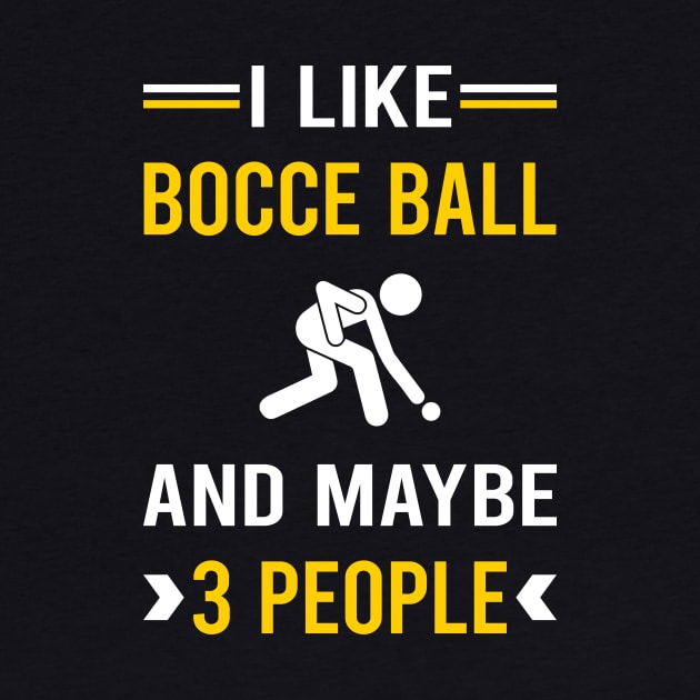 3 People Bocce Ball Bocci Boccie by Good Day